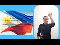 Philippine National Anthem Filipino Sign Language
