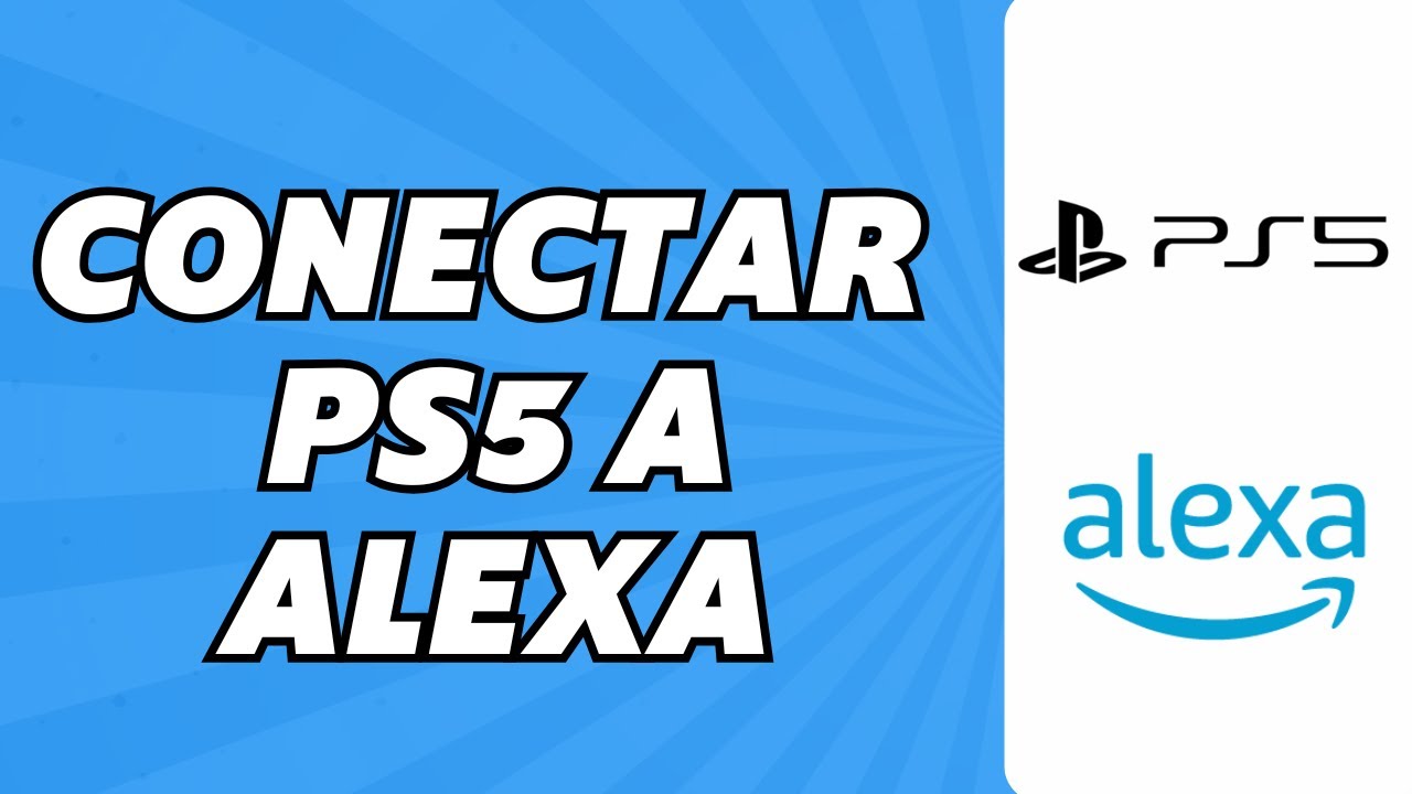 Como Conectar mi PS5 a Alexa - YouTube