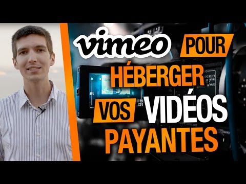 Pourquoi utiliser VIMEO PRO pour HÉBERGER vos VIDÉOS PAYANTES ? Infopreneur