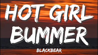 Blackbear - Hot Girl Bummer (Lyrics)