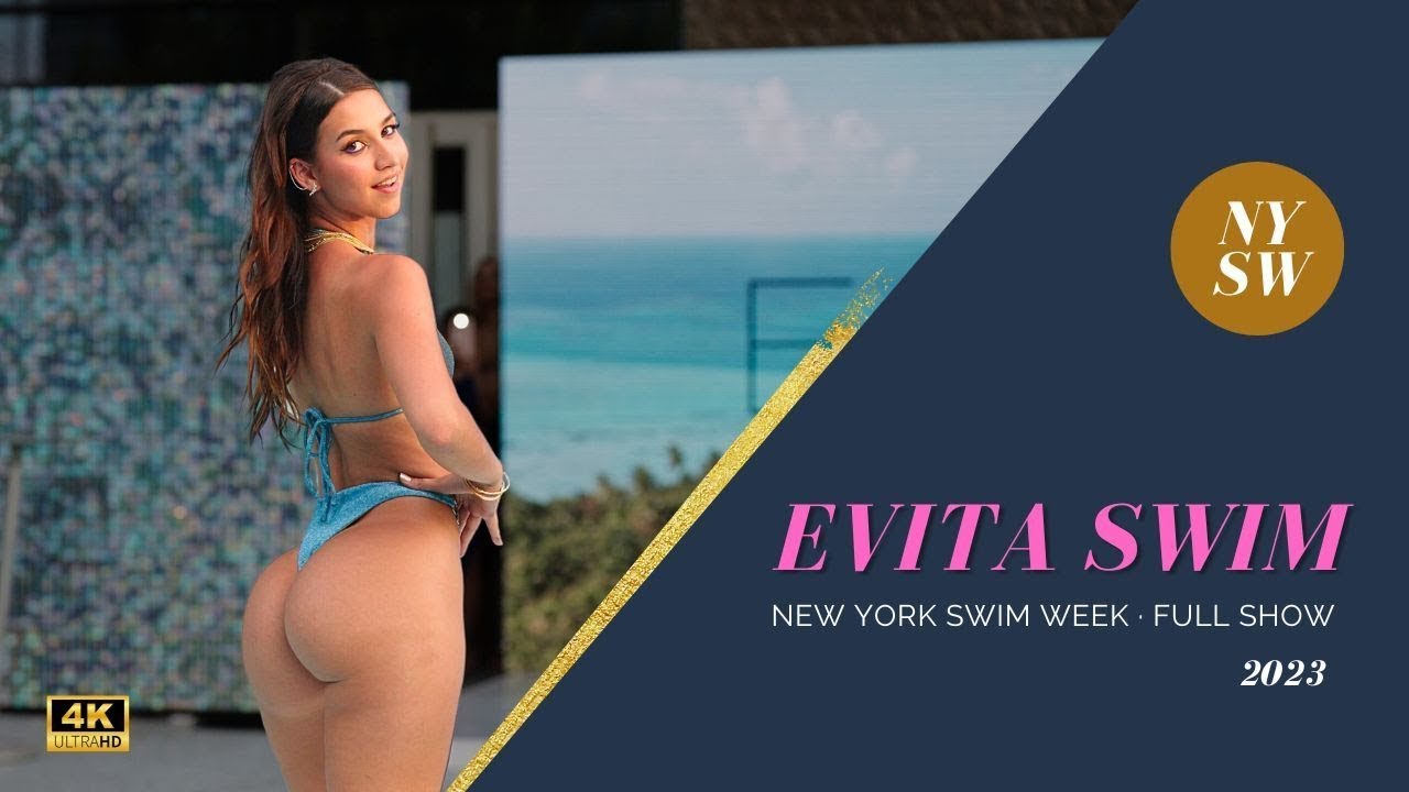 EVITA SWIM / NY Swim Week 2023 / FULL SHOW