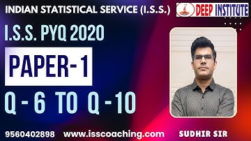 ISS PYQ 2020 Paper1 Q 6,7,8,9,10.  Solutions computer  By Sudhir Sir Deep Institute
