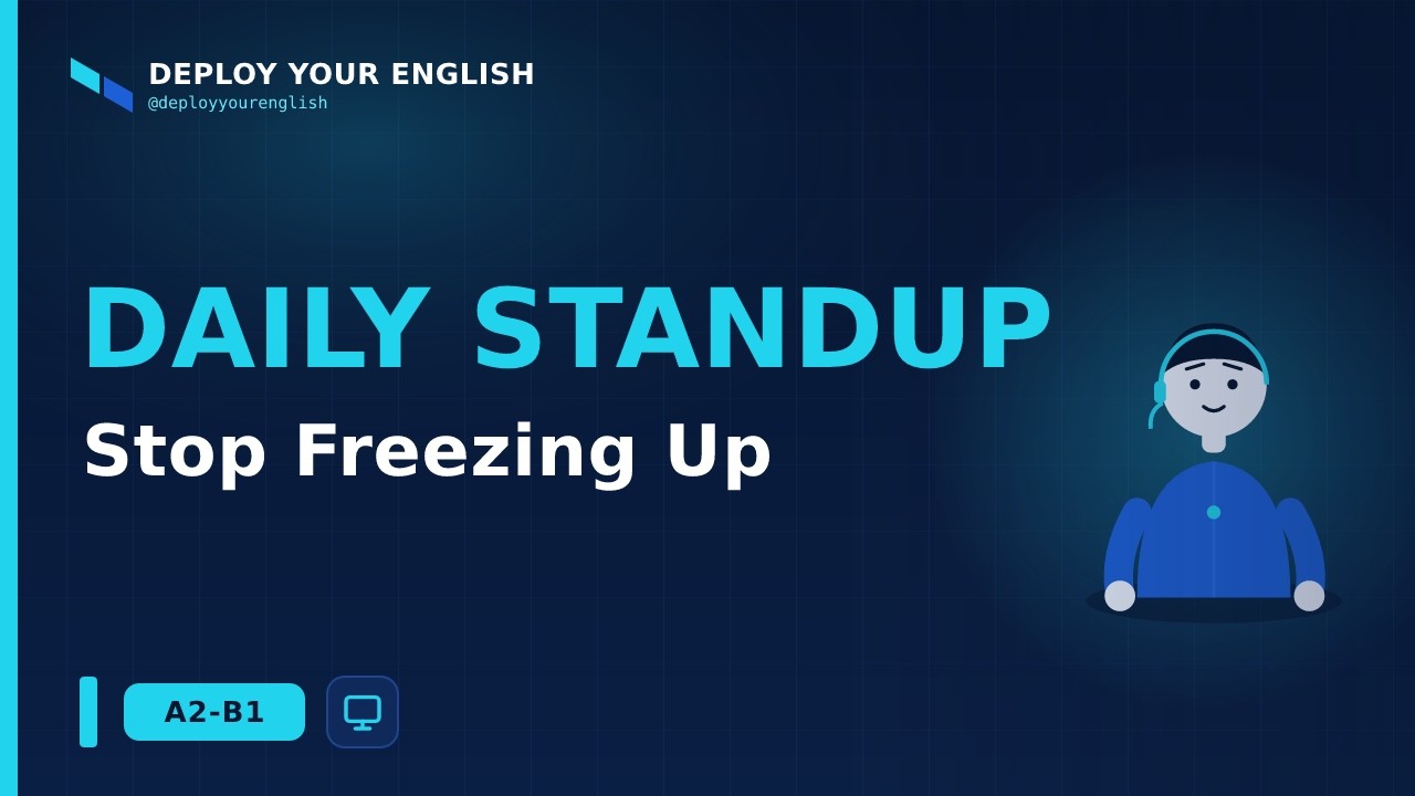 How to Give a Clear Daily Stand-up Update in English (A2-B1)