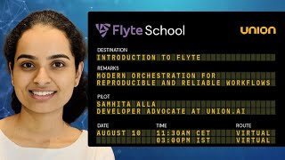 Flyte School: A Practical Introduction to Machine Learning Orchestration