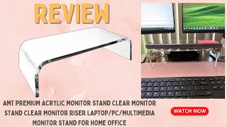 Amt Premium Acrylic Clear Monitor Riser Laptoppcmultimedia Monitor Stand For Home Office Review
