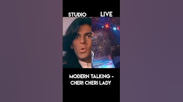 Thumbnail of Modern talking Cheri Cheri lady studio version vs live performance