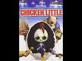 Opening to “Chicken Little” 2006 DVD [Disney]