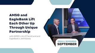 AMSG and EagleBank lift each other up through unique partnership