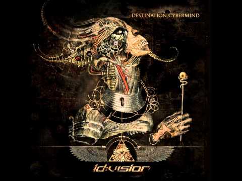 ID:Vision — ID:Vision - Destination Cybermind [New Song 2011]