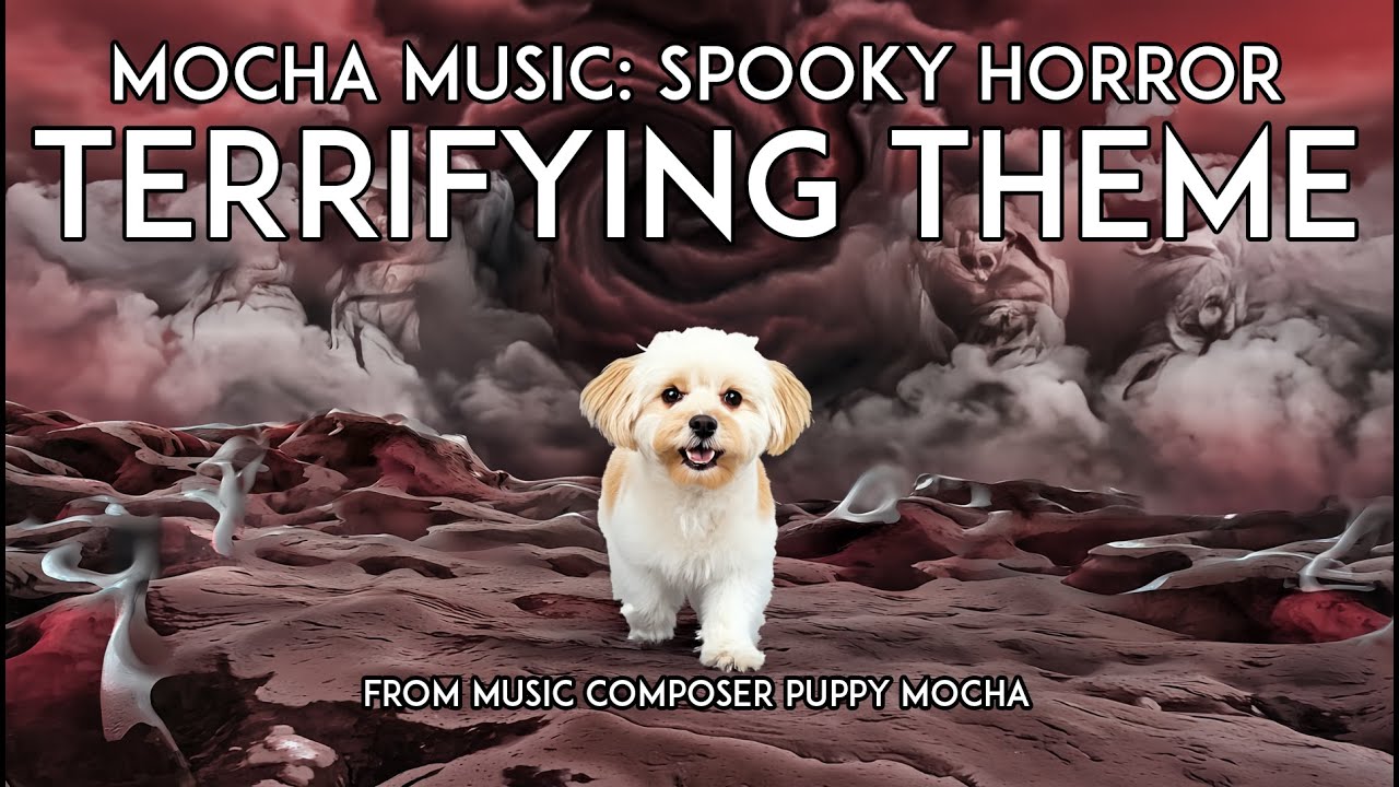 Mocha's Spooky Horror Feeling Terrifying