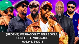 (CONFLICT) FERRE GOLA BECOMES WERRASON'S NEIGHBOR IN MA CAMPAGNE, A REALIZATION BY EZECHIEL MBUKU