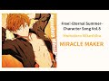 Momotaro - MIRACLE MAKER (OFF VOCAL) Lyrics Video Free! Eternal Summer Character Song Vol.8