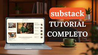 Como criar Newsletter no Substack (Passo a passo Atualizado)