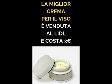 La Miglior Crema Viso E Venduta Da Lidl E Costa 3 Youtube