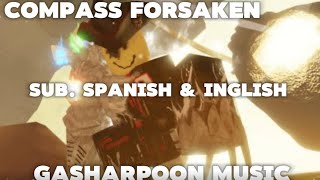 Comp Gashar Forsaken Chase Theme Sub. Spanish & Inglish