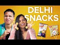 We Tried Iconic Snacks From Delhi | BuzzFeed India