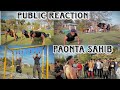 First time puplic reaction at paontasahib with my gangs challenge tibetanvlogger fitness