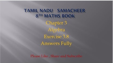 Samacheer 8th Maths book|Chapter 3|Algebra|Exercise 3.8 Fully|@JMDMmathschannel