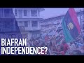 Biafra | The Igbo Independence Movement in Southeast Nigeria