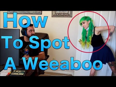 How To Spot a Weeaboo In The Real World.