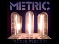 Metric - Help I'm Alive - Acoustic