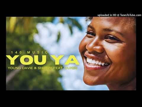 You Ya - Young Davie x Sharzy Feat. Dukes 140 Music Solomon Island Music MxM~Official