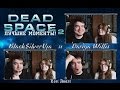 Black & Dariya покоряют Dead Space 2! [Лучшие моменты #2]