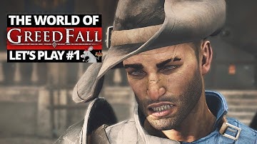 GREEDFALL GAMEPLAY #1 Character Customization Combat And Story!