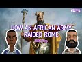 How an african army raided rome