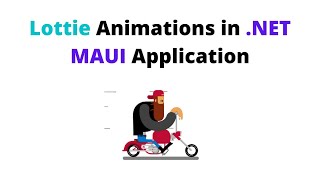 .NET Maui Apps | Implementing Lottie Animation In .NET MAUI Applications.