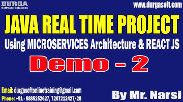 JAVA REAL TIME PROJECT tutorials || Demo - 2 || by Mr. Narsi On 10-03-2023 @8PM IST