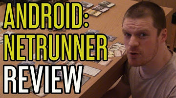 Dice Hard - Android Netrunner Core Set - Board Game Review