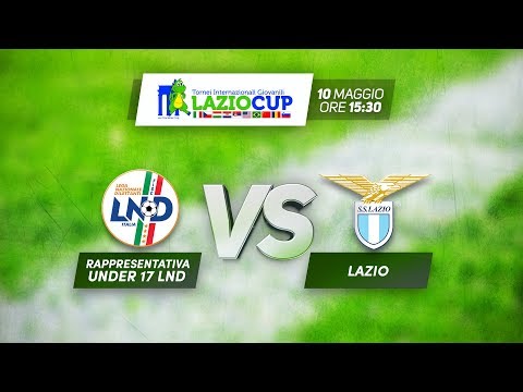 Lazio Cup: Rapp. Under 17 LND-Lazio