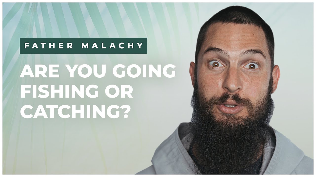 Are You Going Fishing or Catching? YouTube