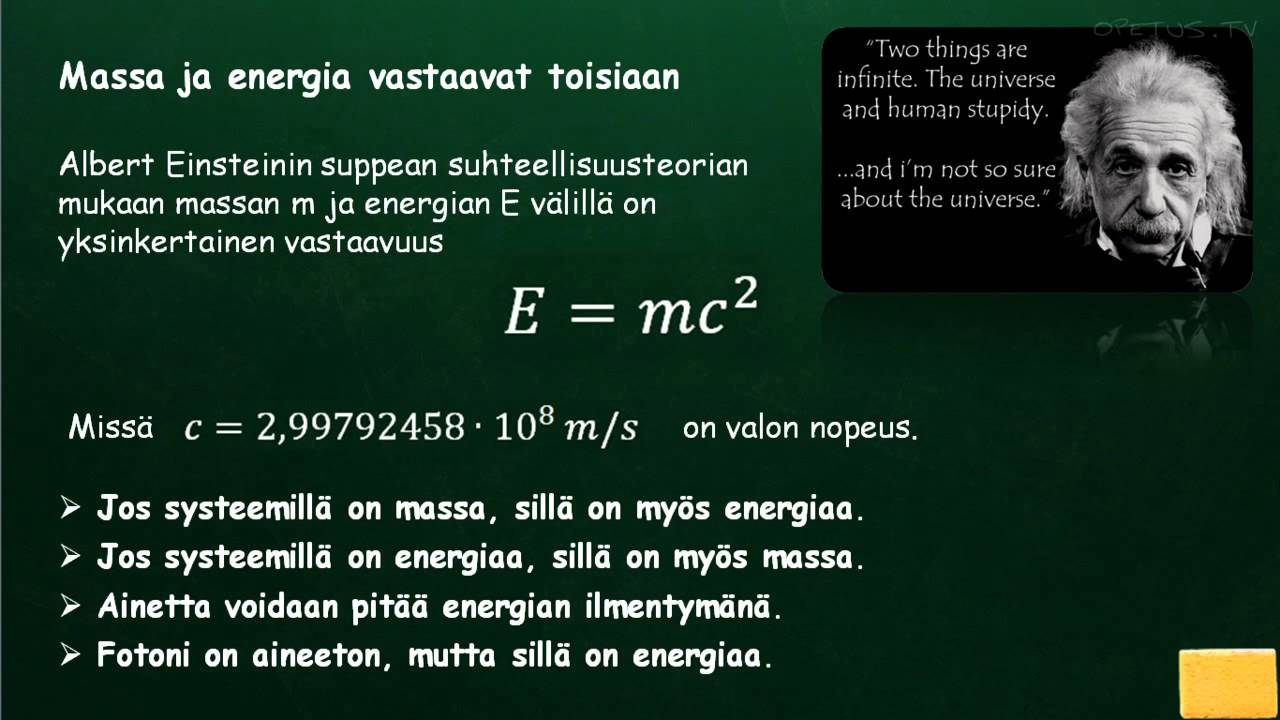 FY8 Massa vastaa energiaa E=mc^2