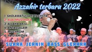 Azzahir Full Album Terbaru 2022 | Sholawatullahi Taghsya | Bass Glerrr