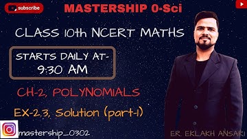 NCERT MATHS CLASS-10th Chapter-2 Ex-2.3 Solution (part-1)