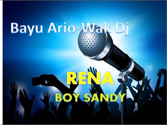 RENA-Boy Sandy ( Karaoke Lirik Tanpa Vokal )cover teks class=