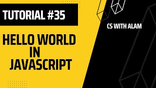 🌐 Hello World in JavaScript | Web Development Tutorial #35