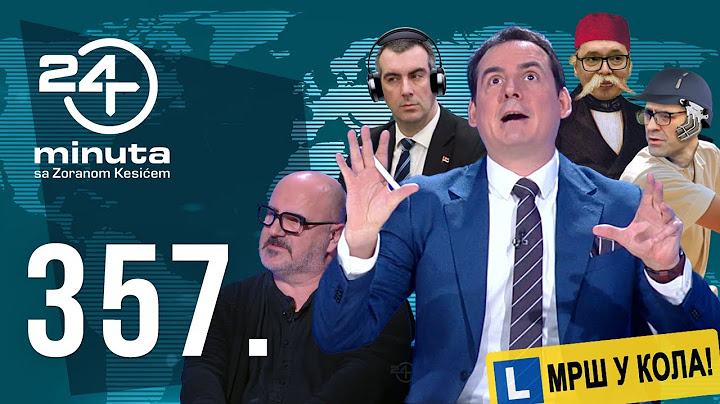 Dobro došli u 24 minuta | ep357deo02