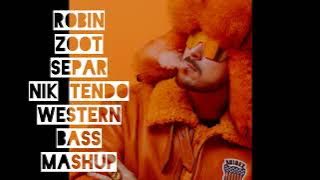 Robin Zoot f. Separ Nik Tendo Western Bass mashup X Chris Lorenzo hallucinogen