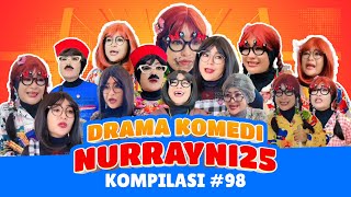 Download Lagu PART 98 | KOMPILASI DRAMA KOMEDI NURRAYNI25 MP3