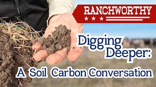 Episode 1 | Digging Deeper | A Soil Carbon Conversation