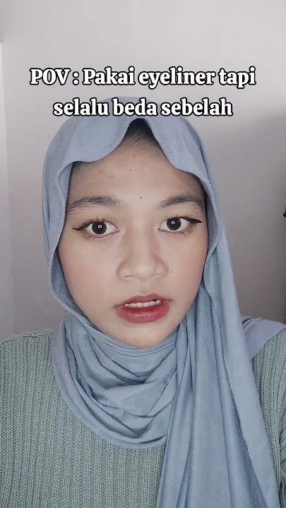 POV : Pakai eyeliner tapi selalu beda sebelah #makeup #makeupshorts #makeupvideo #pov #povmemes