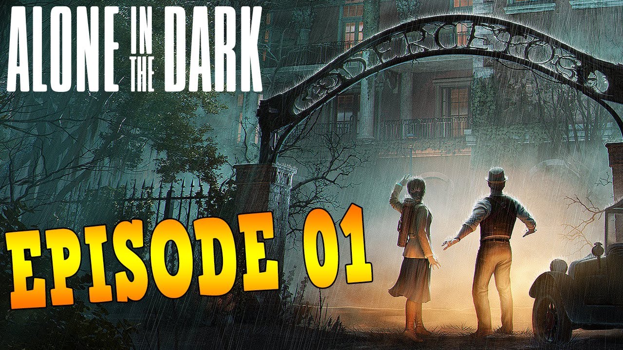 Alone in the Dark (Episode #01) - The Perfect Setup [Ch.1]