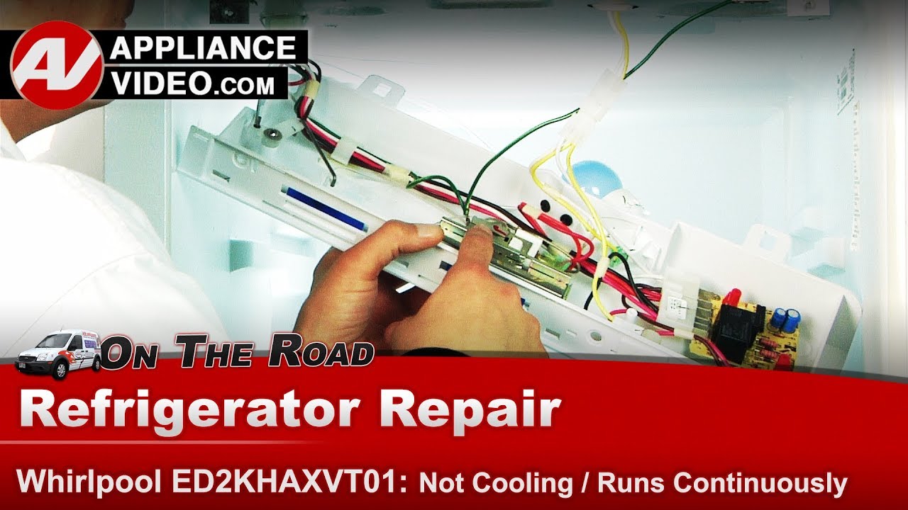 Whirlpool Refrigerator Repair Not Cooling Temperature Control