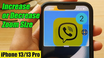 iPhone 13/13 Pro: How to Increase/Decrease Zoom Size with the Zoom Controller