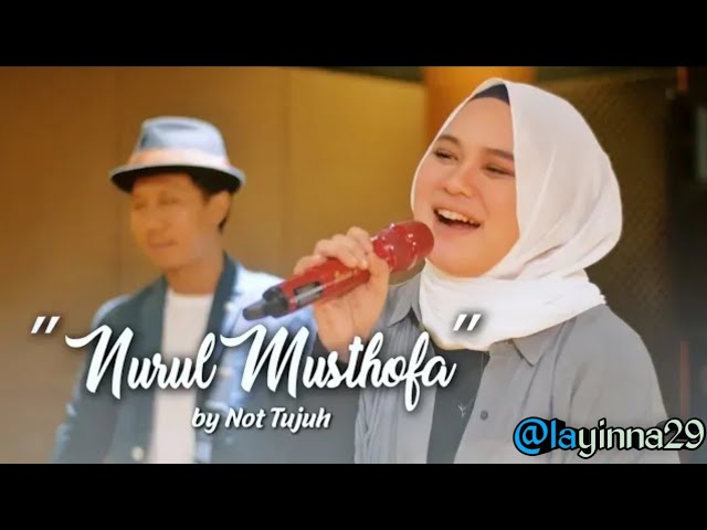 NURUL MUSTHOFA Cover BY NOT TUJUH. class=