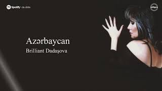 Brilliant Dadaşova — Azərbaycan Resimi