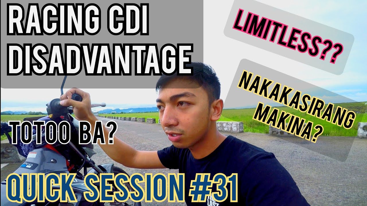 RACING CDI DISADVANTAGE | NAKAKASIRA BA SA MAKINA?  TATAGAL BA ANG MAKINA MO?  |QUICK SESSION #31|